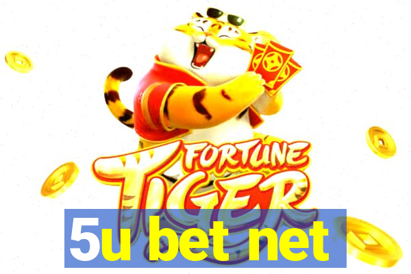 5u bet net